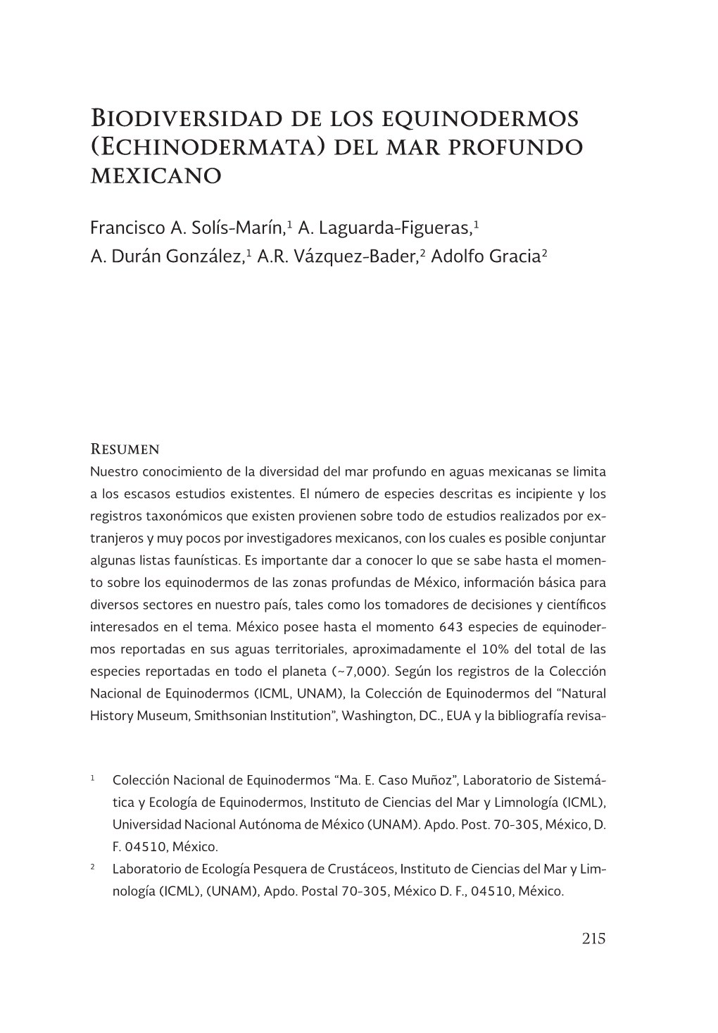 Biodiversidad De Los Equinodermos (Echinodermata) Del Mar Profundo Mexicano