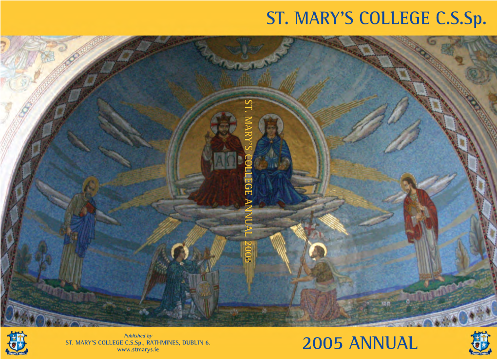 ST. MARY's COLLEGE C.S.Sp. 2005 ANNUAL