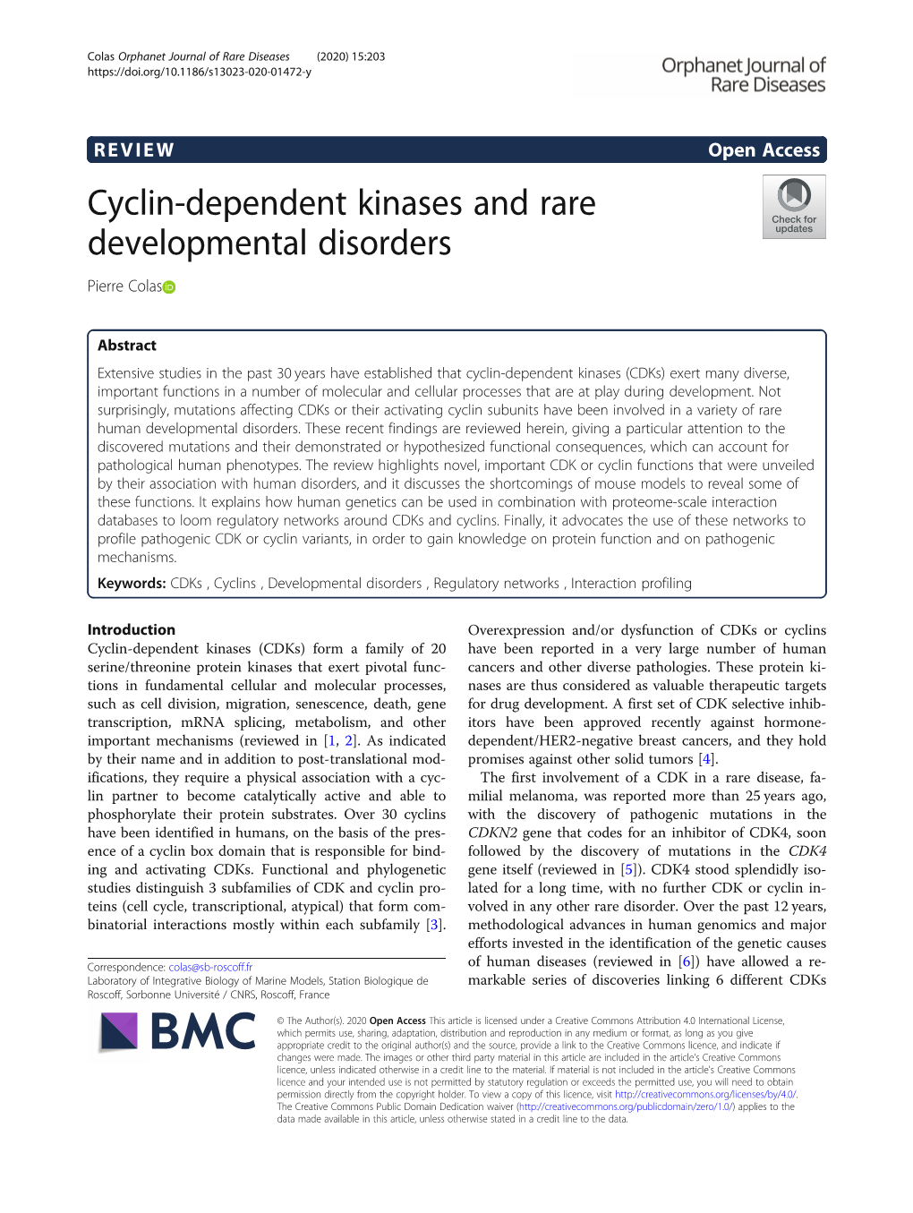 Cyclin-Dependent Kinases and Rare Developmental Disorders Pierre Colas