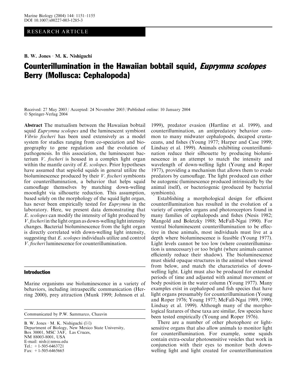 Counterillumination in the Hawaiian Bobtail Squid, Euprymna Scolopes Berry (Mollusca: Cephalopoda)