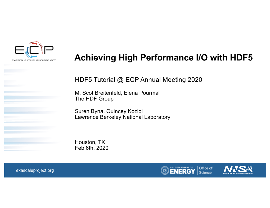 Achieving High Performance I/O with HDF5