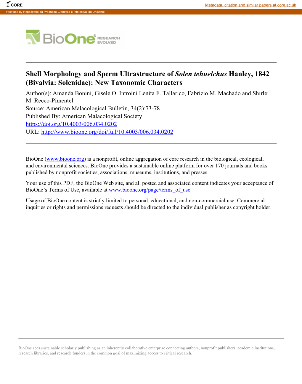 Shell Morphology and Sperm Ultrastructure of Solen Tehuelchus Hanley, 1842 (Bivalvia: Solenidae): New Taxonomic Characters Author(S): Amanda Bonini, Gisele O