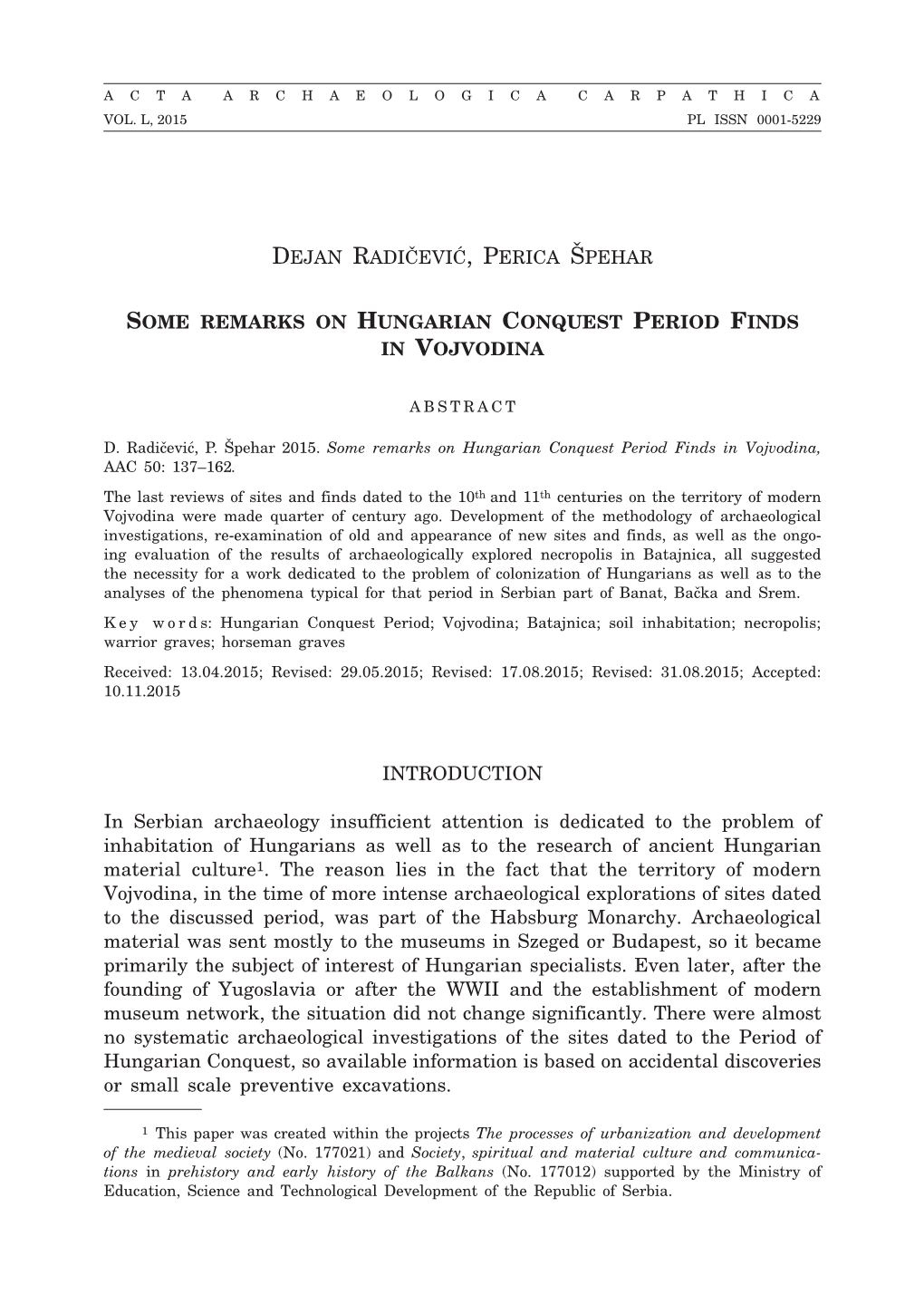 Dejan Radičević, Perica Špehar Some Remarks on Hungarian Conquest Period Finds