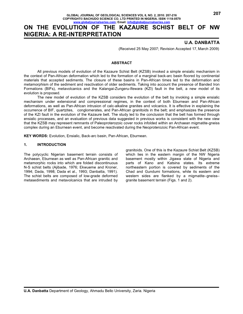 On the Evolution of the Kazaure Schist Belt of Nw Nigeria: a Re-Interpretation U.A