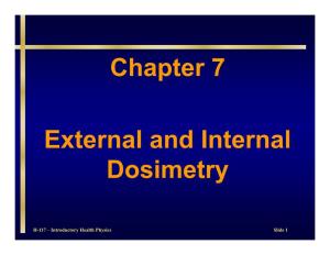 External and Internal Dosimetry