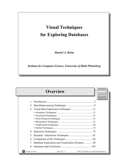 Visual Techniques for Exploring Databases Overview