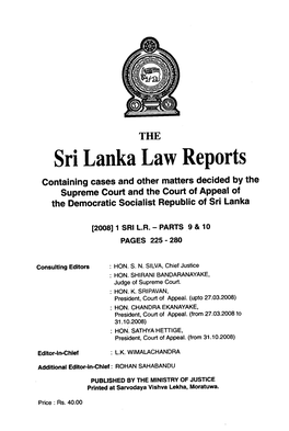 Sri Lanka Law Reports Containing Cases and Other Matters Decided by the Supreme Court and the Court of Appeal of the Democratic Socialist Republic of Sri Lanka