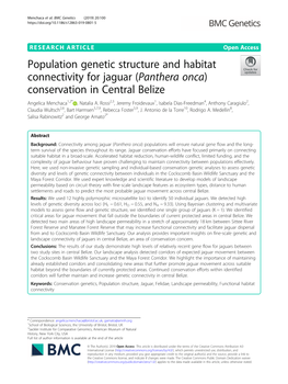 Population Genetic Structure and Habitat Connectivity for Jaguar (Panthera Onca) Conservation in Central Belize Angelica Menchaca1,2* , Natalia A