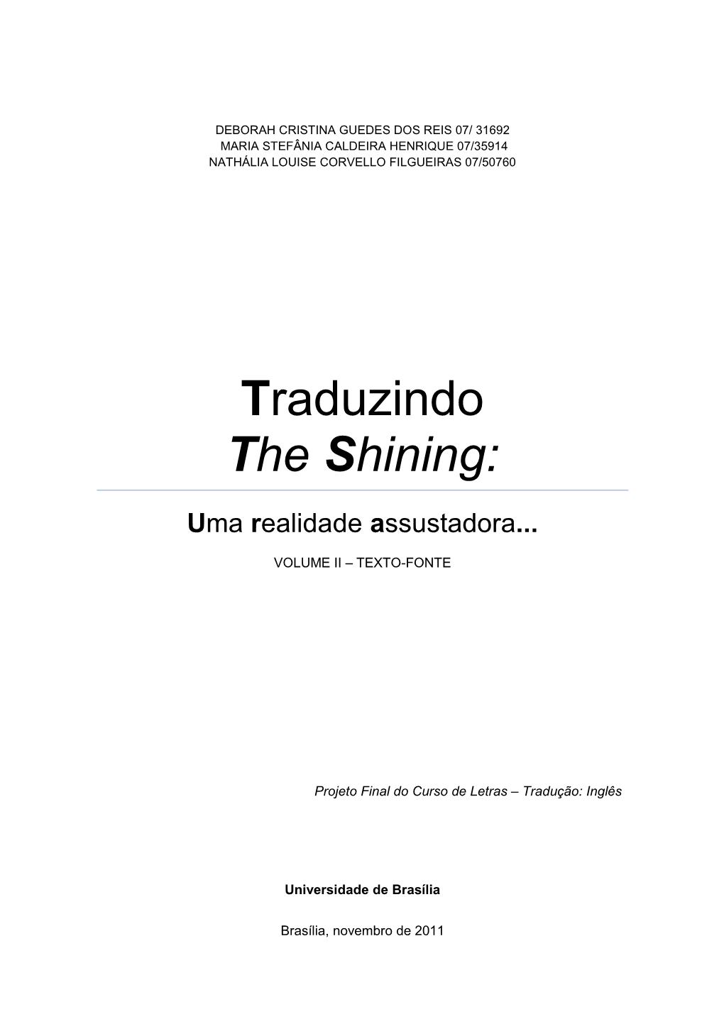 Traduzindo the Shining