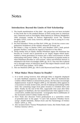 Beyond the Limits of Noir Scholarship 1 What Makes Those Dames So