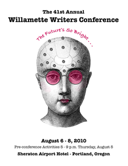 Willamette Writers Conference Re’S So Utu Bri E F Gh H T T