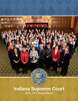 Indiana Supreme Court 2010 - 2011 Annual Report