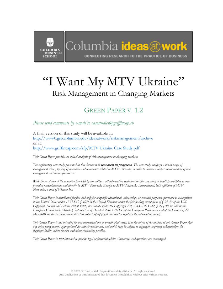 I Want My MTV Ukraine” Risk Management in Changing Markets