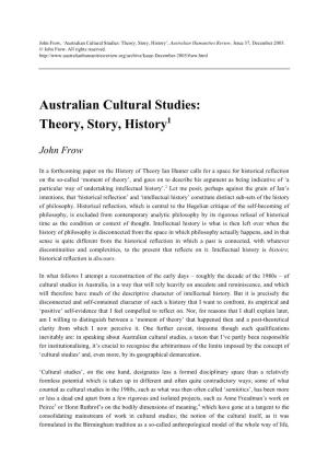 Australian Cultural Studies: Theory, Story, History1