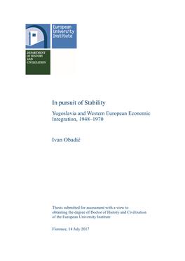 In Pursuit of Stability Yugoslavia and Western European Economic Integration, 1948–1970