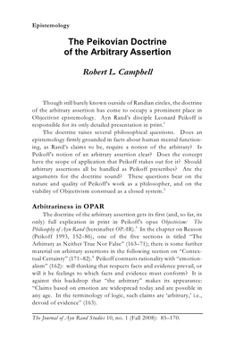 The Peikovian Doctrine of the Arbitrary Assertion Robert L. Campbell