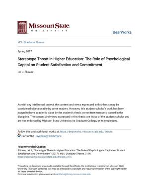 Stereotype Threat in Higher Education: the Role of Psychological Capital on Student Satisfaction and Commitment