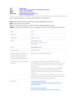 We Received This After Hours on Friday So the Deadline Is Friday, May 31. From: Office of the Vermont Attorney General &lt;Ago.H