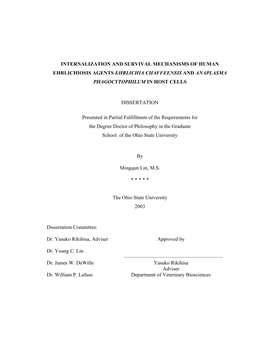 Internalization and Survival Mechanisms of Human Ehrlichiosis Agents Ehrlichia Chaffeensis and Anaplasma Phagocytophilum in Host Cells
