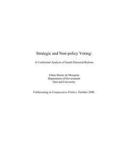 Strategic and Non-Policy Voting: a Coalitional Analysis of Israeli