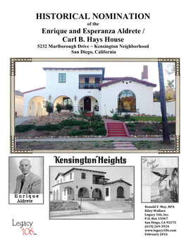 HISTORICAL NOMINATION of the Enrique and Esperanza Aldrete / Carl B