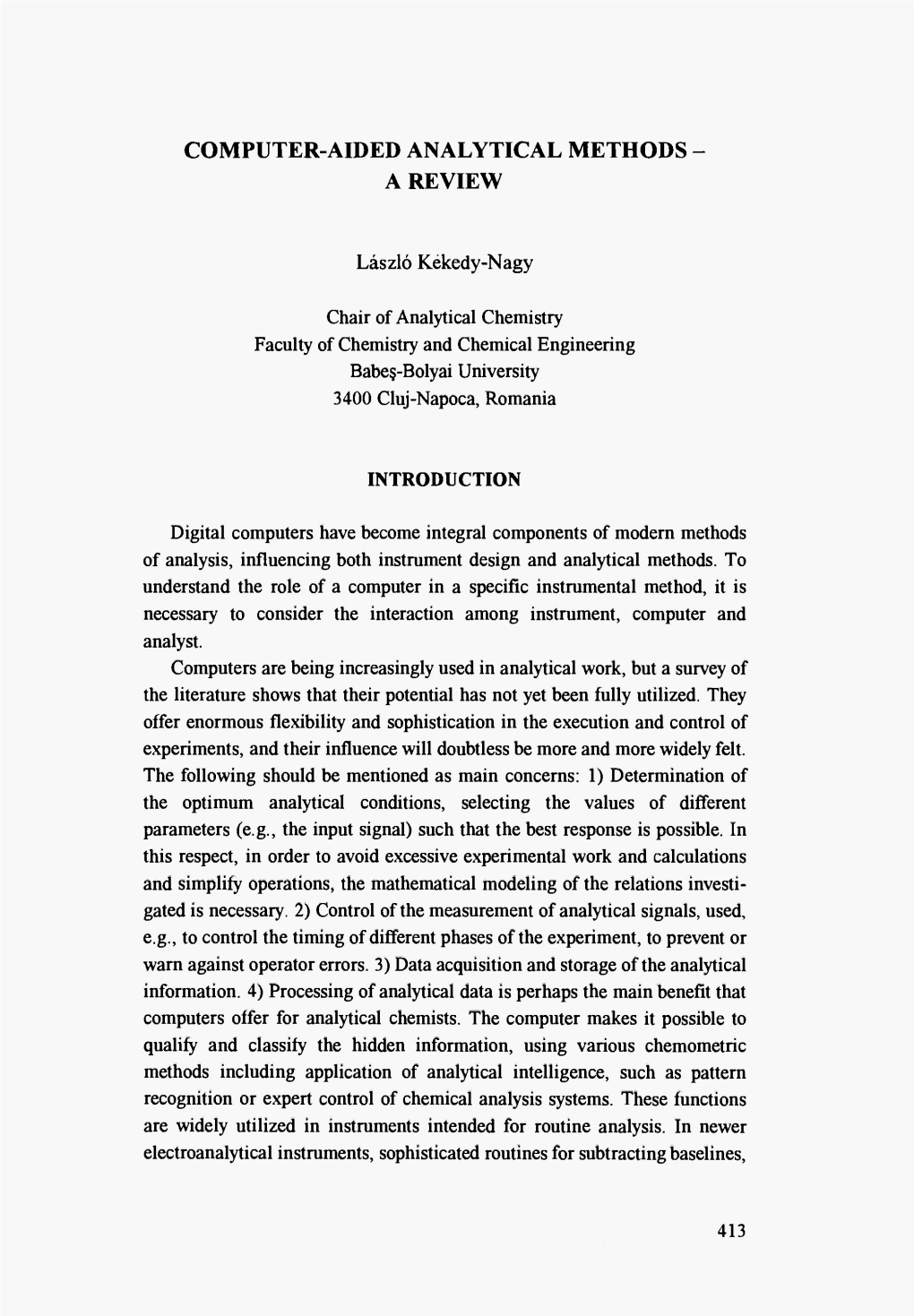 Computer-Aided Analytical Methods - a Review