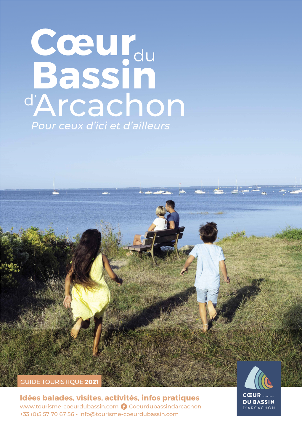 Guide Touristique 2021 De L'office De Tourisme Coeur Du Bassin D'arcachon