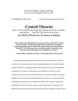 Cynical Theories How Activist Scholarship Made Everything About Race, Gender, and Identity — and Why This Harms Everybody by Helen Pluckrose & James Lindsay