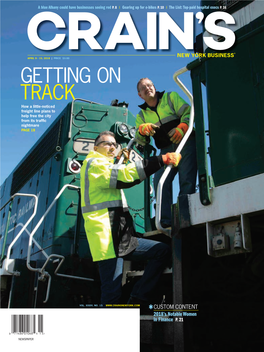 GETTING on TRACK How a Little-Noticed Freight Line Plans to Help Free the City from Its Traf C Nightmare PAGE 18