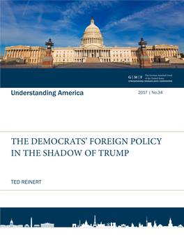 The Democrat's Foreign Policy in the Shadow of Trump