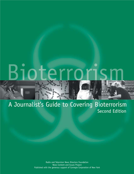 A Journalist's Guide to Covering Bioterrorism