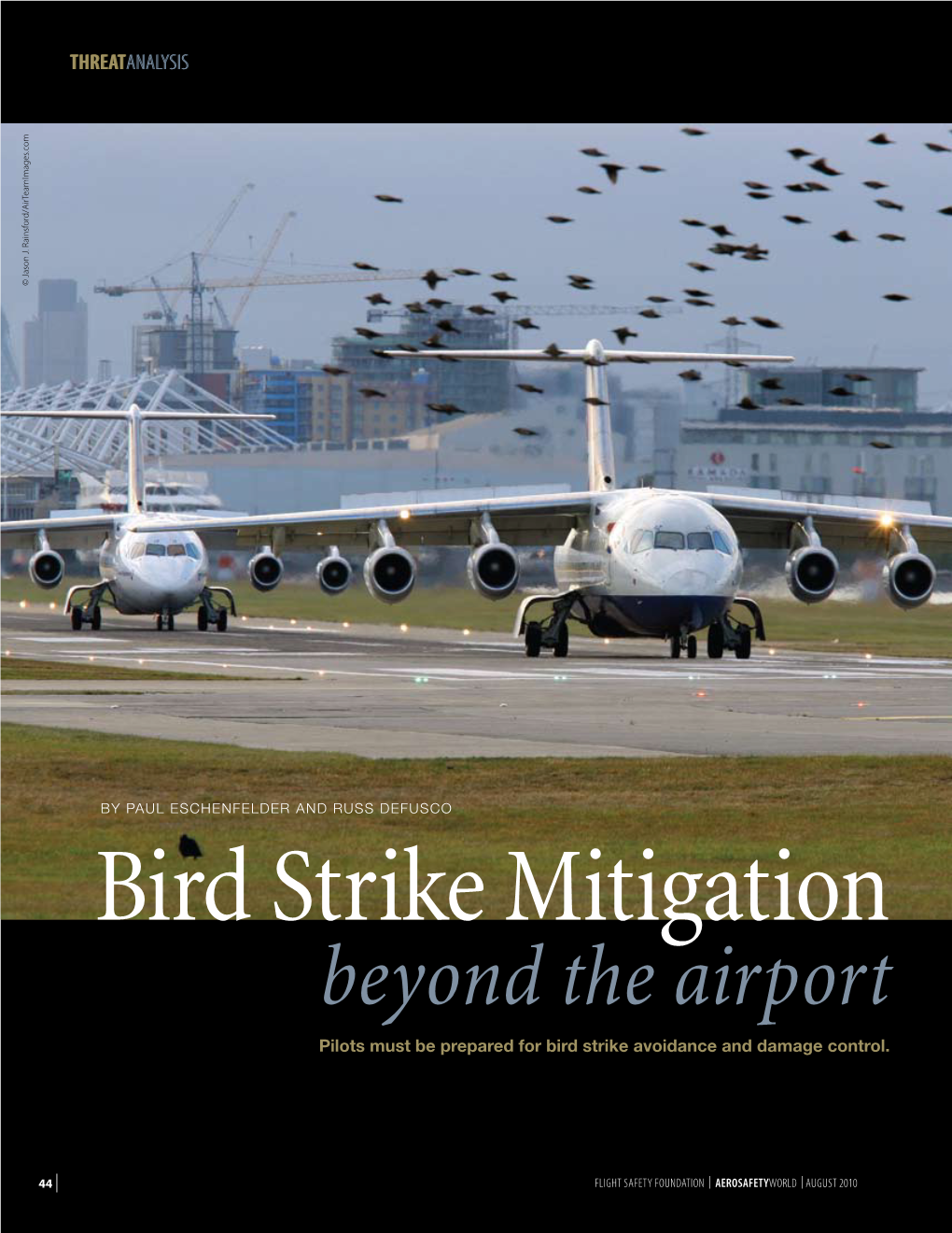 Bird Strike Mitigation Beyond the Airport Pilots Must Be Prepared for Bird Strike Avoidance and Damage Control