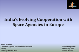 India's Evolving Cooperation with Space Agencies in Europe