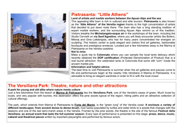 Pietrasanta: “Little Athens” Land of Artists and Marble Workers Between the Apuan Alps and the Sea This Appealing Little Town Is Rich in Cultured and Elite Tourism
