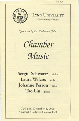 2000-2001 Chamber Music-Sergiu Schwartz, Laura Wilcox, Johanne