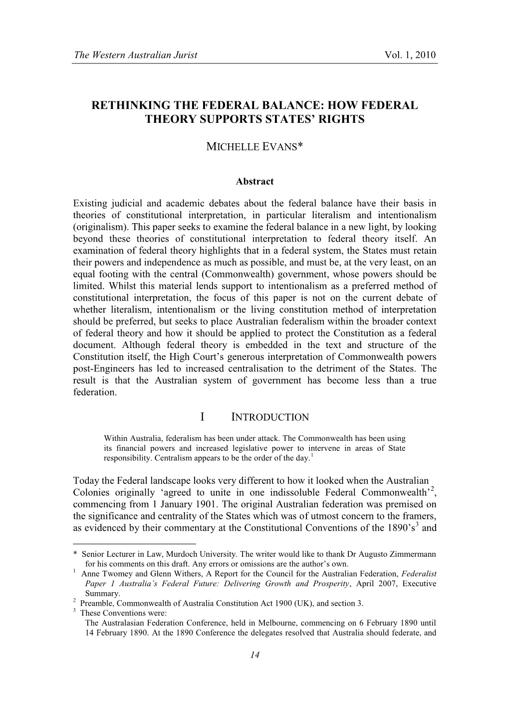 How Federal Theory Supports States' Rights Michelle Evans