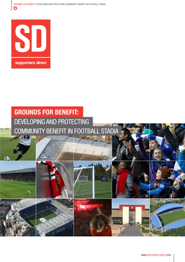 Grounds for Benefit Developing and Protecting Community Benefit in Football Stadia