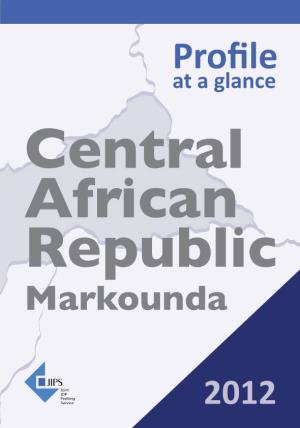Profile at a Glance Central African Republic Markounda