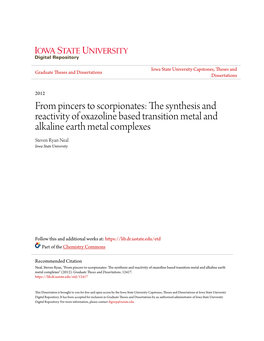 The Synthesis and Reactivity of Oxazoline Based Transition Metal and Alkaline Earth Metal Complexes Steven Ryan Neal Iowa State University