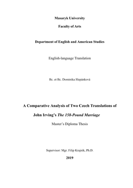 A Comparative Analysis of Two Czech Translations of John Irving's The
