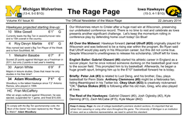 Iowa Hawkeyes (13-4, 5-0 B1G) (15-3, 4-1 B1G) 21 the Rage Page 10 Volume XV Issue XI the Official Newsletter of the Maize Rage 22 January 2014