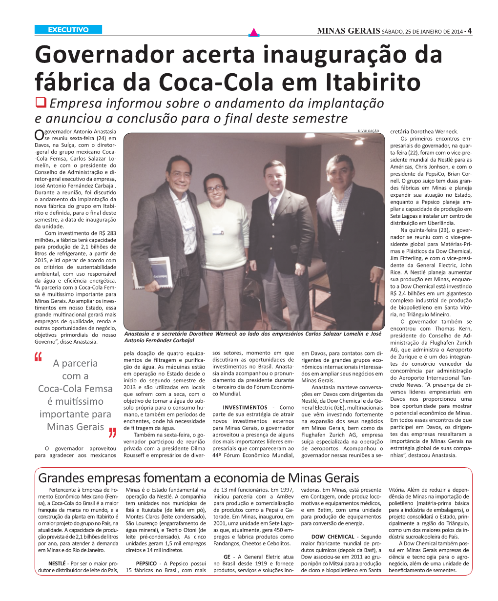 Governador Acerta Inauguração Da Fábrica Da Coca-Cola Em Itabirito