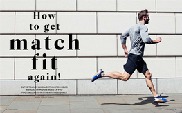 How to Get Match Fit Again