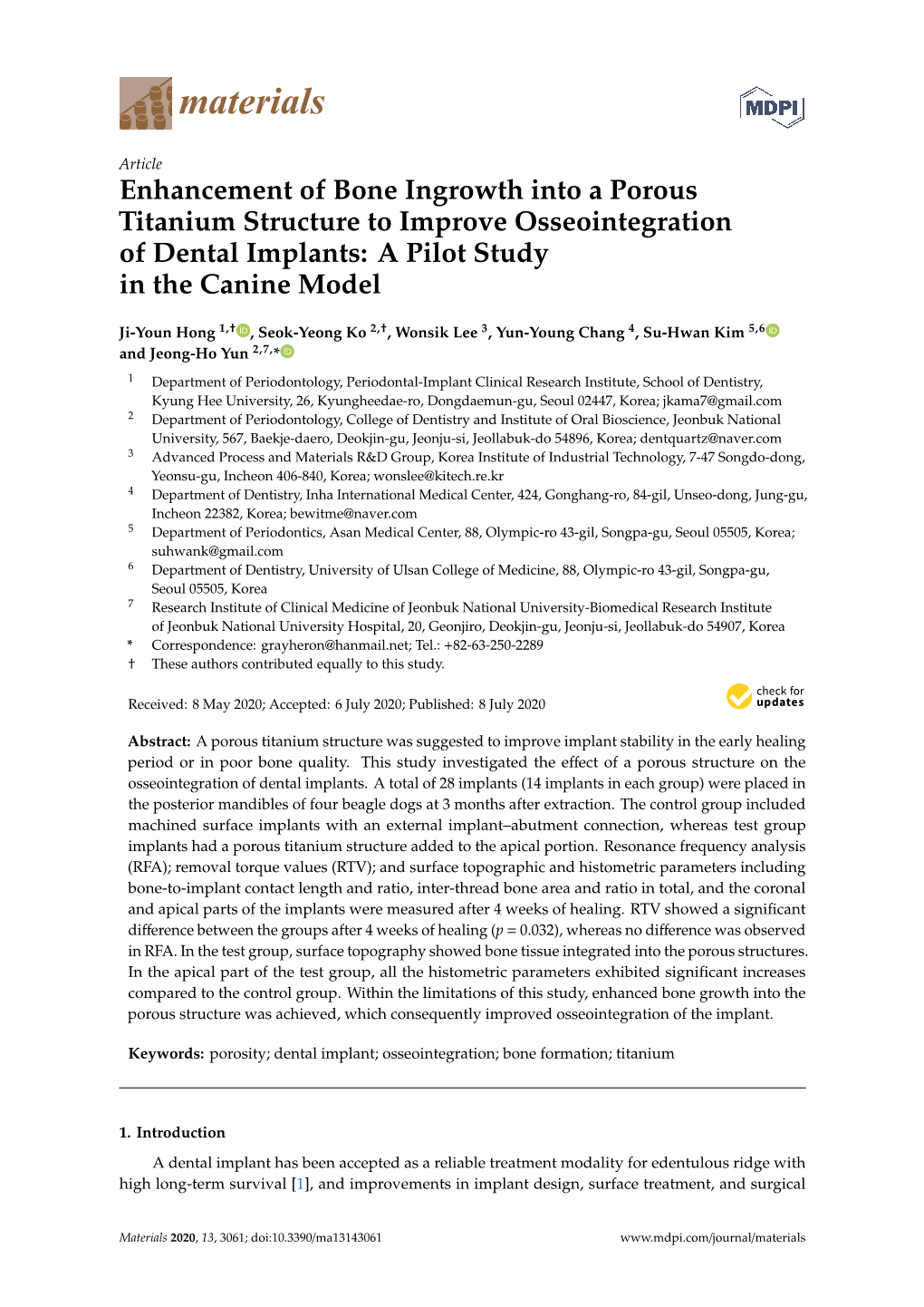 Enhancement of Bone Ingrowth Into a Porous Titanium Structure to Improve Osseointegration of Dental Implants: a Pilot Study in the Canine Model