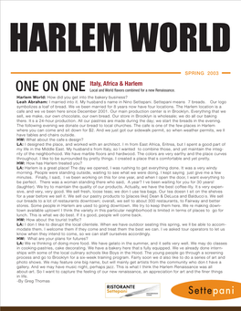 Harlem World: How Did You Get Into the Bakery Business? Leah Abraham: I Married Into It