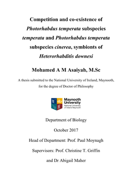 Competition and Co-Existence of Photorhabdus Temperata Subspecies Temperata and Photorhabdus Temperata Subspecies Cinerea, Symbionts of Heterorhabditis Downesi