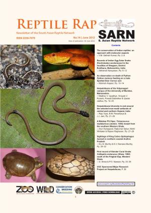 Reptile Rap Newsletter of the South Asian Reptile Network ISSN 2230-7079 No.14 | June 2012 Date of Publication: 04 June 2012