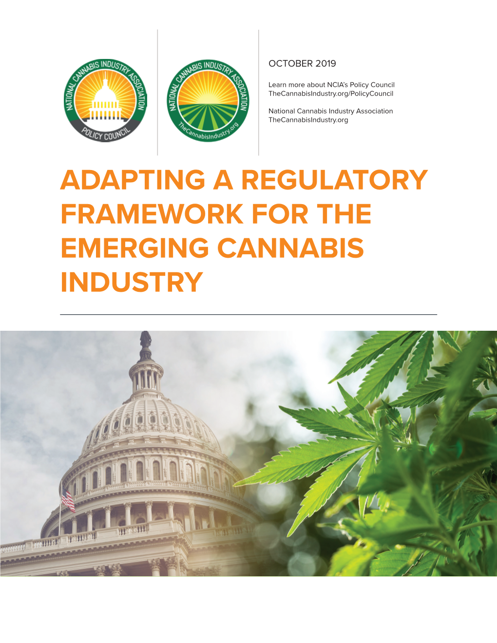 Adapting a Regulatory Framework for the Emerging Cannabis Industry