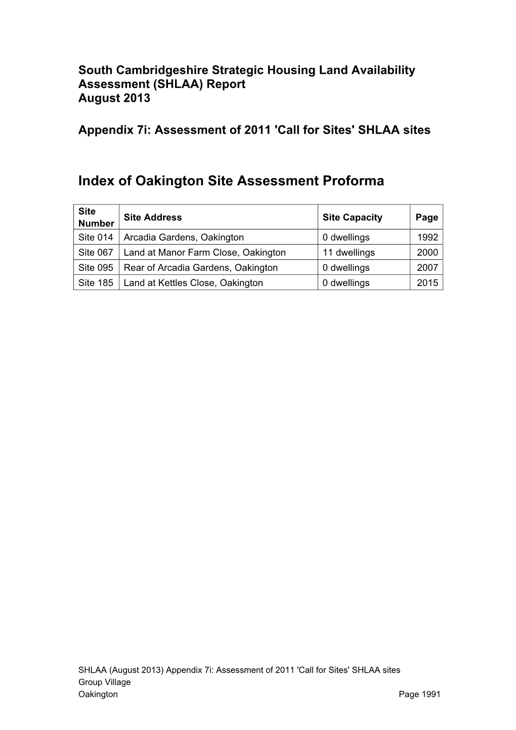 Oakington Site Assessment Proforma