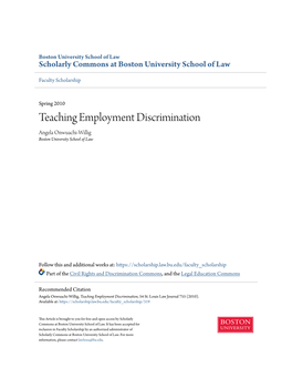 Teaching Employment Discrimination Angela Onwuachi-Willig Boston University School of Law